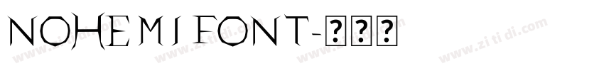 NOHEMI FONT字体转换